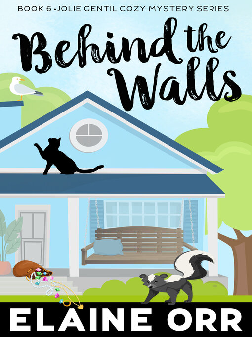 Title details for Behind the Walls by Elaine L. Orr - Available